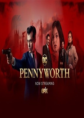 دانلود سریال Pennyworth قسمت یازدهم ۱۱ با کیفیت عالی