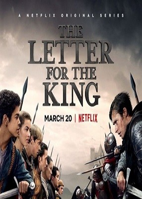 دانلود قسمت هفتم ۷ سریال The Letter for the King با کیفیت عالی