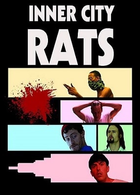 دانلود فیلم Inner City Rats 2019 با کیفیت عالی