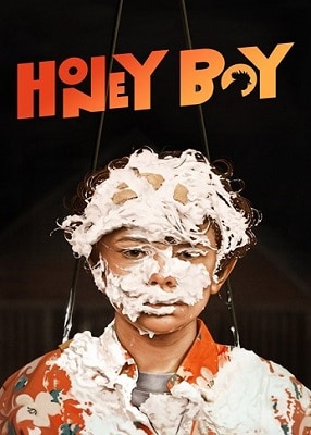 دانلود فیلم Honey Boy 2019 با کیفیت عالی