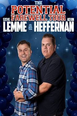 دانلود فیلم Steve Lemme & Kevin Heffernan: The Potential Farewell Tour 2018