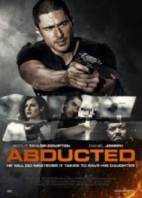 دانلود فیلم Abducted 2020 با کیفیت عالی