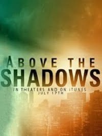 دانلود فیلم Above The Shadows 2019