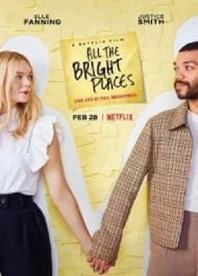 دانلود فیلم All The Bright Places 2020 با کیفیت عالی