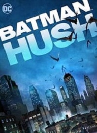 دانلود فیلم Batman Hush 2019