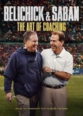 دانلود فیلم Belichick And Saban The Art Of Coaching 2019