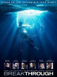 دانلود فیلم Breakthrough 2019