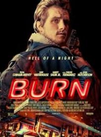 دانلود فیلم Burn 2019