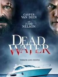 دانلود فیلم Dead Water 2019