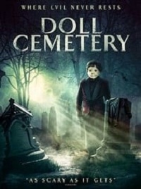 دانلود فیلم Doll Cemetery 2019