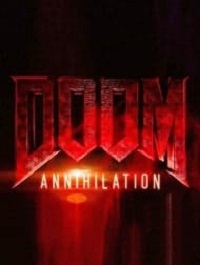 دانلود فیلم رستاخیز: نابودی Doom: Annihilation 2019