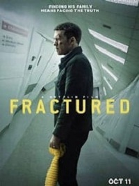 دانلود فیلم Fractured 2019