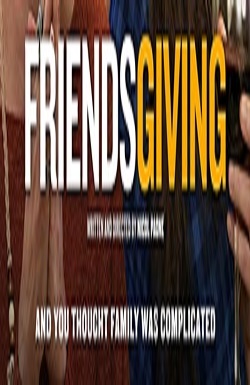 دانلود فیلم Friendsgiving 2020