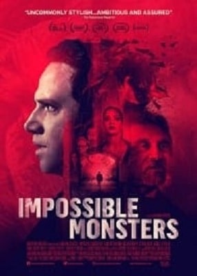 دانلود فیلم Impossible Monsters 2019 با کیفیت عالی