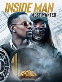 دانلود فیلم Inside Man Most Wanted 2019