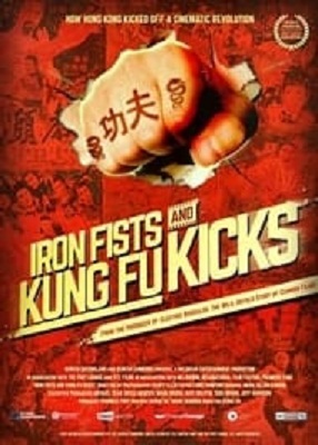 دانلود فیلم Iron Fists And Kung Fu Kicks 2019