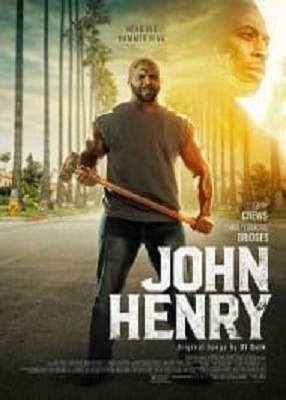 دانلود فیلم John Henry 2020 با کیفیت عالی