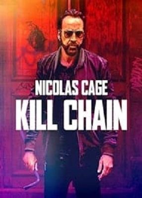دانلود فیلم Kill Chain 2019