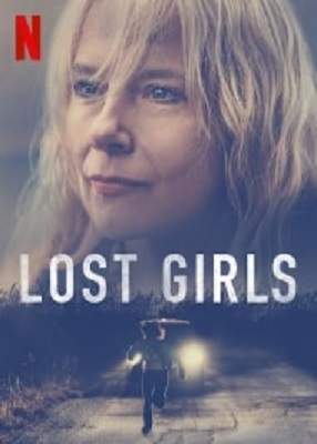 دانلود فیلم Lost Girls 2020