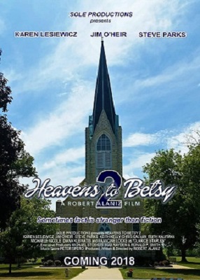 دانلود فیلم Heavens to Betsy 2 2019 با کیفیت عالی