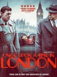 دانلود فیلم Once Upon A Time In London 2019