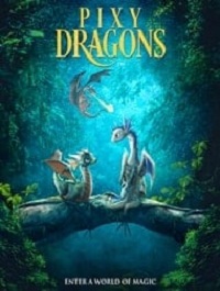 دانلود فیلم Pixy Dragons 2019