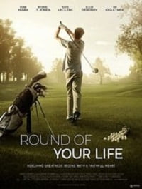 دانلود فیلم Round Of Your Life 2019