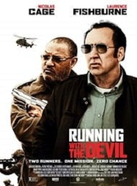 دانلود فیلم Running With The Devil 2019