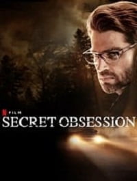 دانلود فیلم Secret Obsession 2019