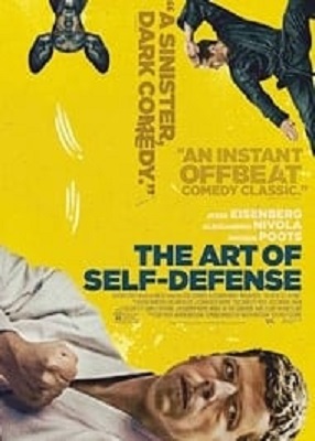 دانلود فیلم The Art Of Self-Defense 2019
