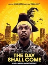 دانلود فیلم The Day Shall Come 2019