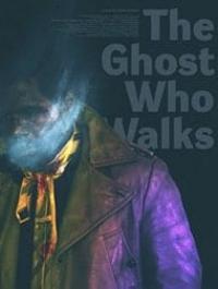 دانلود فیلم The Ghost Who Walks 2019