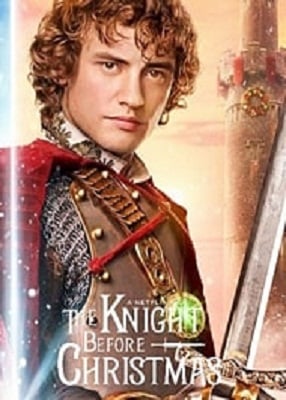 دانلود فیلم The Knight Before Christmas 2019