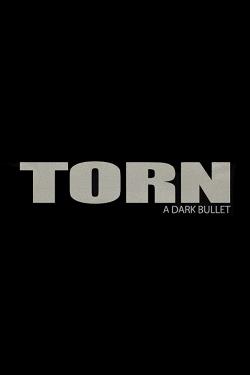 دانلود فیلم Torn: Dark Bullets 2020