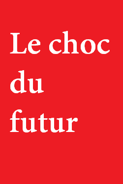 دانلود فیلم Le choc du futur 2019