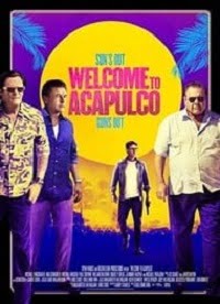 دانلود فیلم Welcome To Acapulco 2019