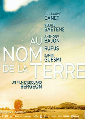 دانلود فیلم Au nom de la terre 2019
