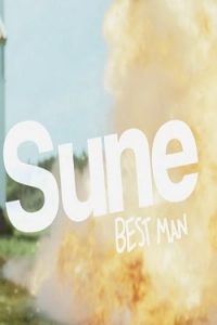 دانلود فیلم Sune – Best Man 2019