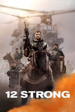 دانلود فیلم ۱۲ Strong 2018