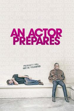 دانلود فیلم An Actor Prepares 2018