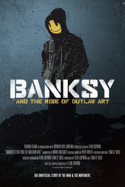 دانلود فیلم Banksy and the Rise of Outlaw Art 2020