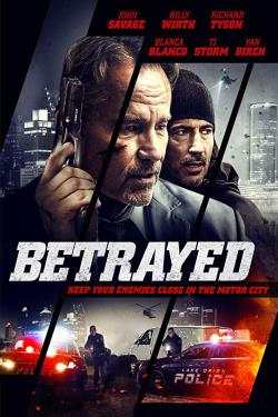 دانلود فیلم Betrayed 2018