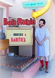 دانلود فیلم Bob Rubin: Oddities and Rarities 2020