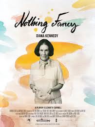 دانلود فیلم Diana Kennedy: Nothing Fancy 2019