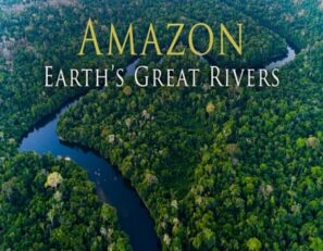 دانلود قسمت سوم سریال Earths Great Rivers