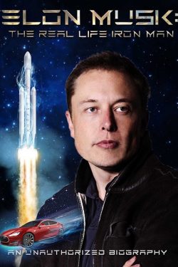 دانلود فیلم Elon Musk: The Real Life Iron Man 2018