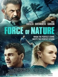 دانلود فیلم Force Of Nature 2020