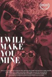 دانلود فیلم I Will Make You Mine 2020