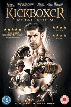 دانلود فیلم Kickboxer Retaliation 2018