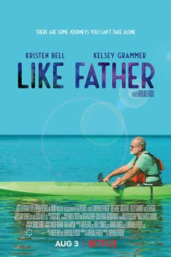 دانلود فیلم Like Father 2018